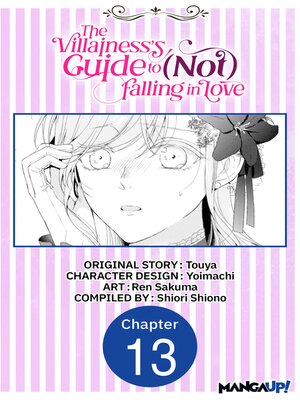 cover image of The Villainess's Guide to (Not) Falling in Love, Chapter 13